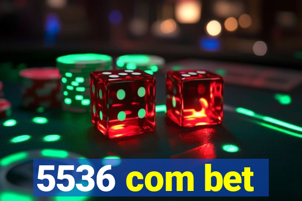 5536 com bet